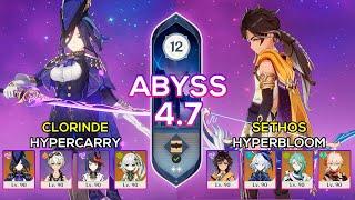 C0 Clorinde Hypercarry & C0 Sethos Hyperbloom - Spiral Abyss 4.7 - Genshin Impact