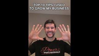 Starting a Business? Top 10 Tips That Helped Me Grow Powers Sports Memorabilia #17