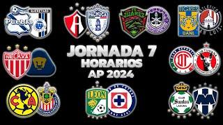 HORARIOS, CANALES Y FECHAS DONDE VER LA JORNADA 7 | LIGA MX APERTURA 2024