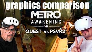 Metro: Awakening  - commented GFX comparison - PSVR2 vs Quest