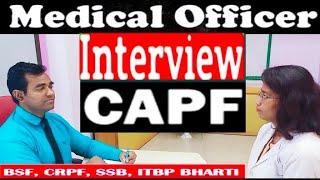 CAPF Medical officer Interview | Doctor interview questions | PD Classes