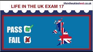  Life in the UK Test Web - EXAM 17 -  British Citizenship practice tests 2024 