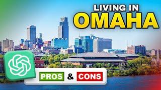 The PROS and CONS of Omaha According to ChatGPT