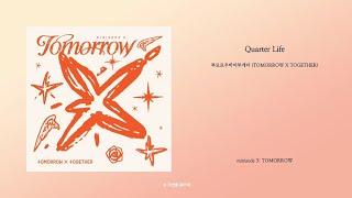 투모로우바이투게더 (TOMORROW X TOGETHER) - Quarter Life