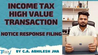 Income Tax High Value Transactions Submit Response Under e Campaign (Compliance Portal Response)