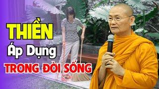 PHƯƠNG PHÁP THIỀN HT VIÊN MINH, Ứng Dụng THIỀN Vào CUỘC SỐNG HẰNG NGÀY | HT Viên Minh Giảng