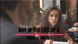 Day in a Life of Business Analyst