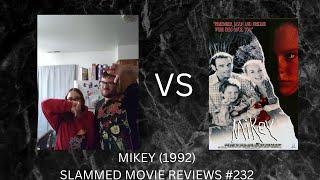 MIKEY (1992) SLAMMED MOVIE REVIEWS #232 (spoilers)