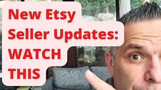 Etsy Updates: WATCH THIS