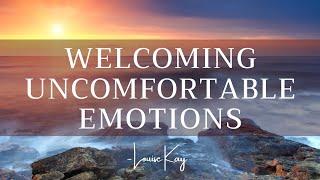 Why You Should Embrace Uncomfortable Emotions