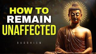 10 Buddhist Principles So That NOTHING Can AFFECT YOU | Buddhism