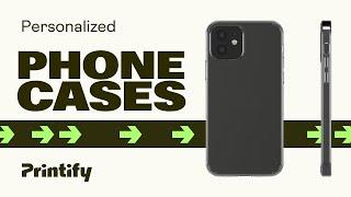 Custom Phone Cases - Printify Product Review 2024