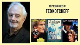 Ted Kotcheff |  Top Movies by Ted Kotcheff| Movies Directed by  Ted Kotcheff