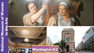 National Museum of Women in the Arts - Part 1 of 5, Washington D.C.