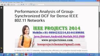 Performance Analysis of Group Synchronized DCF for Dense IEEE 802 11 Networks