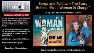 Songs and Politics – The Story Behind “Put a Woman in Charge”