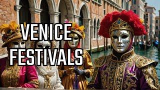 VENICE FESTIVALS - The Best Venetian Festivals and Events