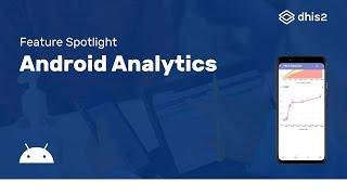 Feature Spotlight Webinar: Android Analytics