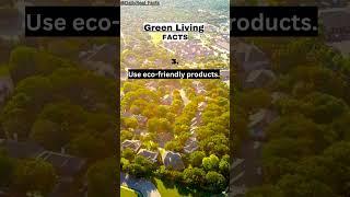 "5 Green Living Facts You Need to Know | Eco-Friendly Tips for a Sustainable Life" #shorts #short