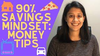 Money Saving Tips For Everyday Life (Save 90% Mindset!)