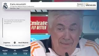 Leganes vs Real Madrid Pre-Match Press Conference English Dub - Football Soccer 2024 Carlo Ancelotti