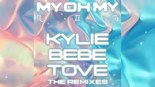 Kylie Minogue - My Oh My (with Bebe Rexha & Tove Lo) (Franklin Remix) (Official Audio)