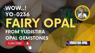 Fairy Opal Gifts For Her Jewelry Gemstone YO-0236 From Yudistira Opal Gemstones