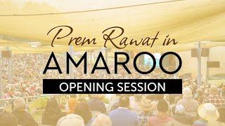 Amaroo 2024 with Prem Rawat - Opening Session