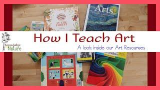 HOW I TEACH ART || HOMESCHOOL ART CURRICULUM || 2ND GRADE HOMESCHOOL