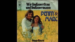 Penny und Marc, Wie Indianerfrau un d Indianermann, Single 1975