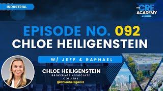 Episode #92 - Chloe Heiligenstein - Associate, Colliers - Getting Started in Industrial Real Estate