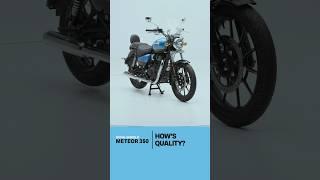 How's the Quality Level? | Royal Enfield Meteor 350 FAQ #6