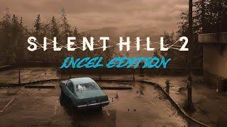 ️Silent Hill 2 Remake: Playthrough Pt.1  (Incel Edition)