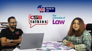 CSB Talkies: The University of Law | Study in the UK