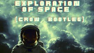 Cosmic Gate - Exploration Of Space (Crow Bootleg)