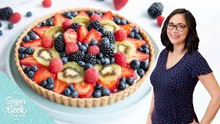 The Most Amazing Fresh Fruit Tart Recipe