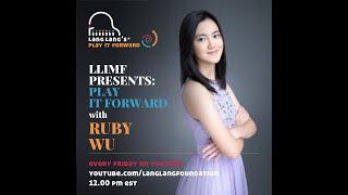 Play It Forward Virtual Concert featuring Ruby Wu