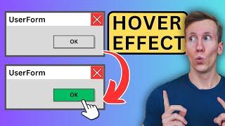 How to Add a Hover Effect for Buttons in VBA UserForms