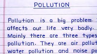 Essay on pollution | pollution essay | pollution paragraph | paragraph on pollution