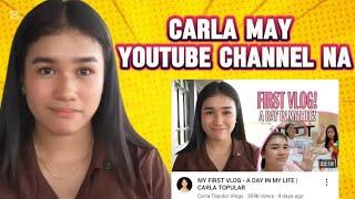 CARLA VLOGGER NA DIN II UNANG VLOG MATAAS AGAD ANG VIEWS