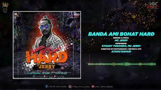 BANDA AMI BOHOT HARD - MC ZERRY (OFFICIAL AUDIO)