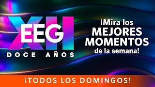 EEG 12 AÑOS | Los mejores momentos de la semana (26 - 30 de agosto) | América Televisión