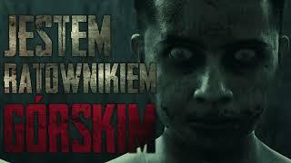 Jestem ratownikiem górskim #4 - Klasyka CreepyPast [PL]