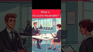 What is Accounts Receivable? #upgradingway #accountant #interviewquestions  #accounting #interview