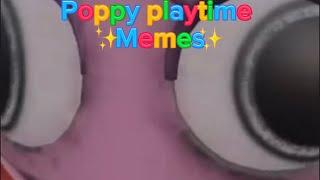 12 minutes of Poppy playtime memes that cured my depression ￼