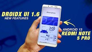 DroidX UI 1.6 Arclight - Official - Redmi Note 5 Pro - Android 13 - New Features And Security Update