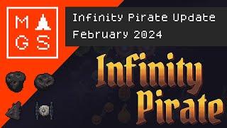 Infinity Pirate, Maui Game Studio, and Joe Update. Feb 2024