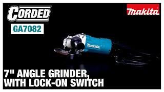 Makita 7" Angle Grinder with Lock-On Switch (GA7082)