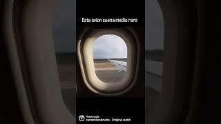 Este avión suena medio raro #viajeros #viajes #vlogdeviajes