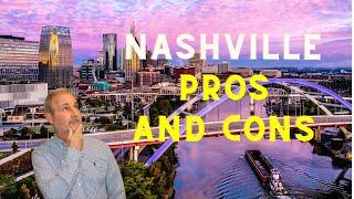 Pros and Cons Nashville Tennessee